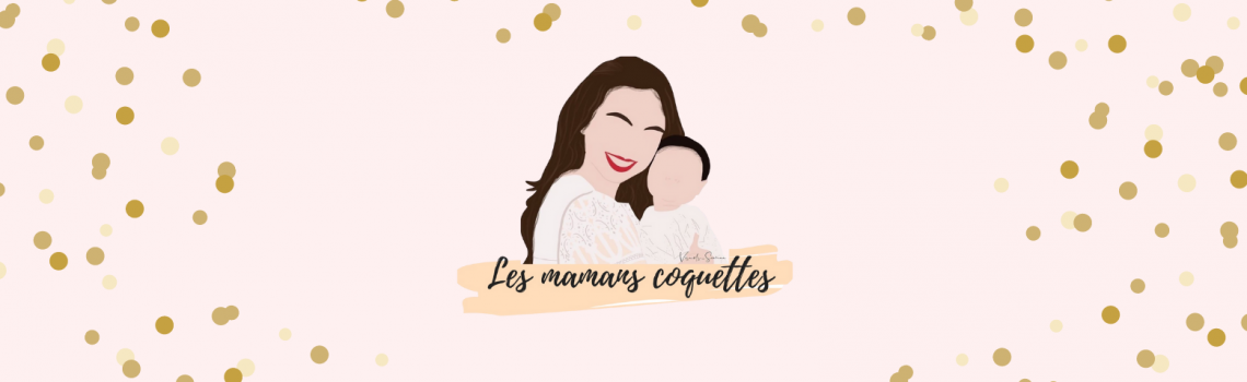      Les Mamans Coquettes