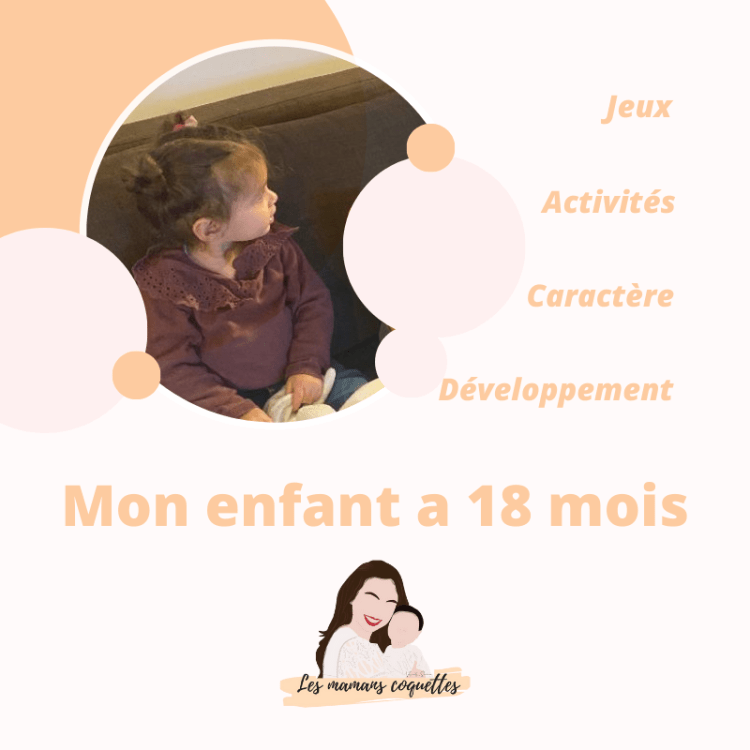 Mon enfant a 18&nbsp;mois